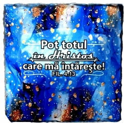 Piatra ardezie mesaj, Pot totul in Hristos!